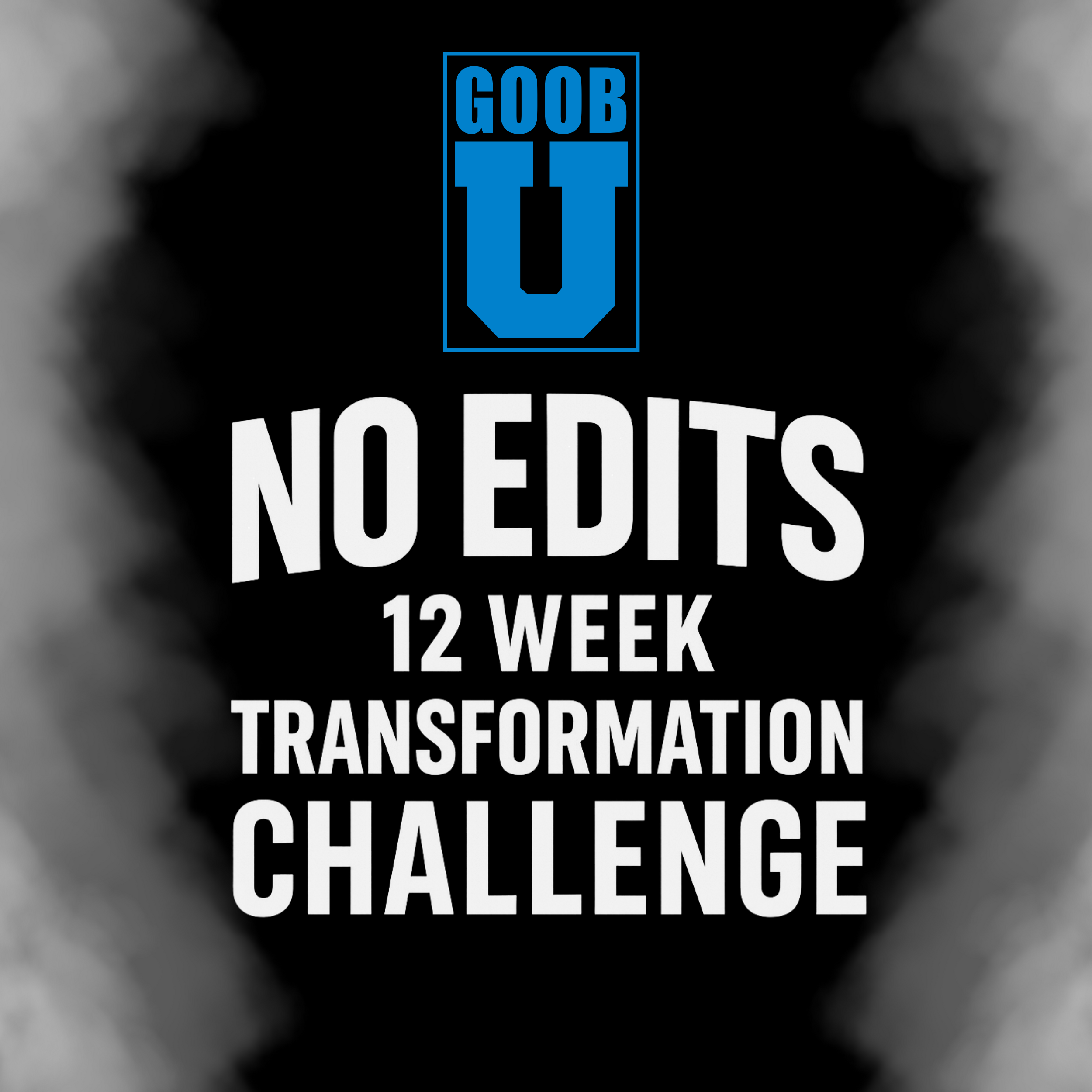 No Edits 12 Week Transformation Challenge